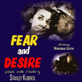 Fear and Desire - L'alba del genio